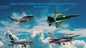 Read more about the article Youm-e-Fizaya: Recalling a Day of Victory & Preparing for the Future
