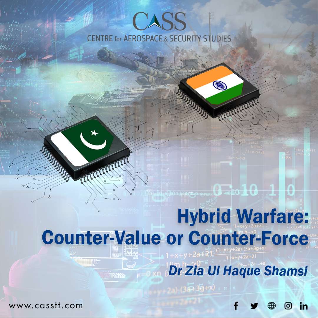 Read more about the article Hybrid Warfare: Counter-Value or Counter-Force