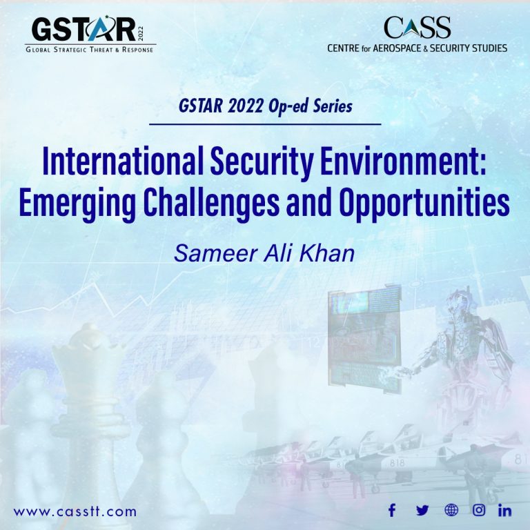 Read more about the article International Security Environment: Emerging Challenges and Opportunities