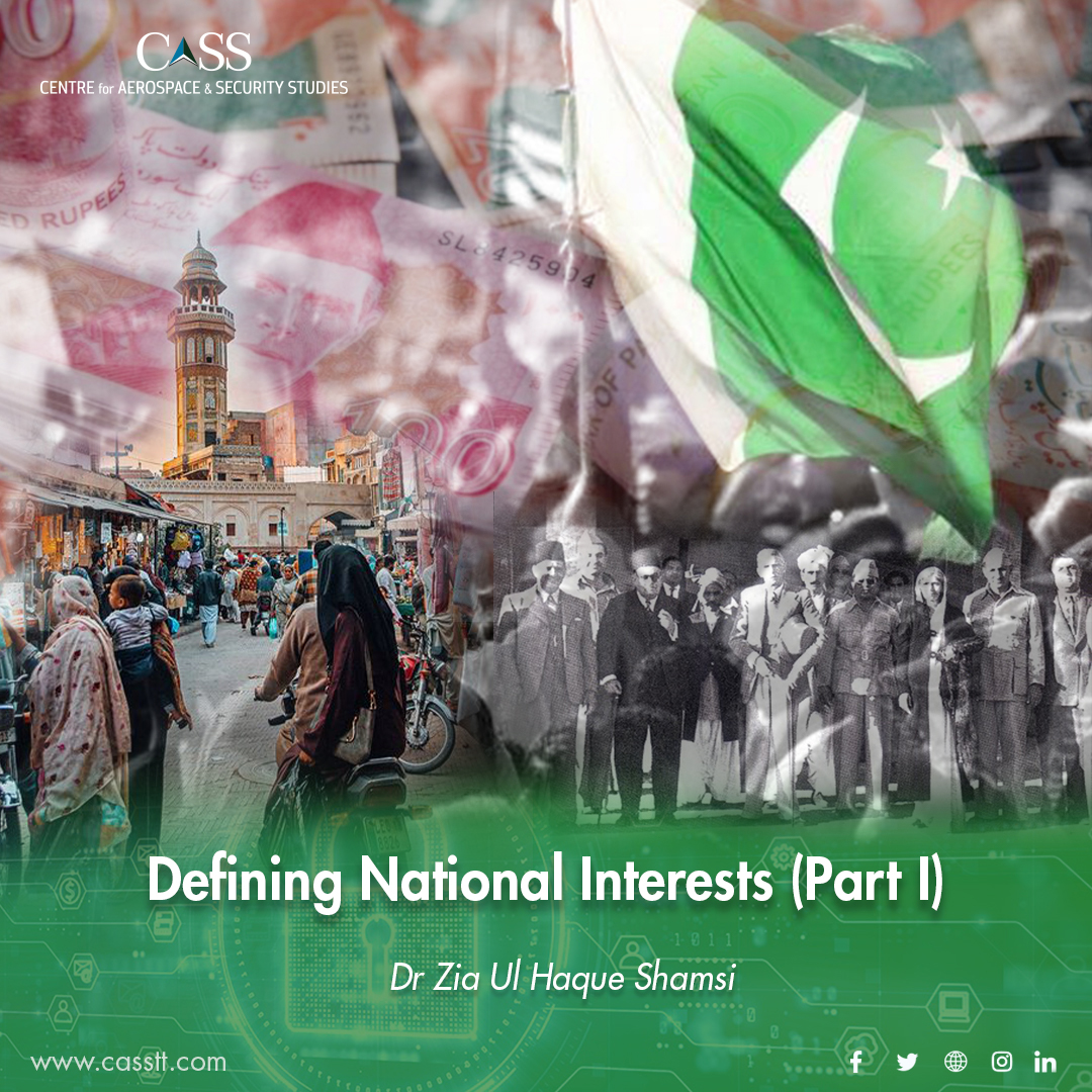 Read more about the article Defining National Interests (Part I)