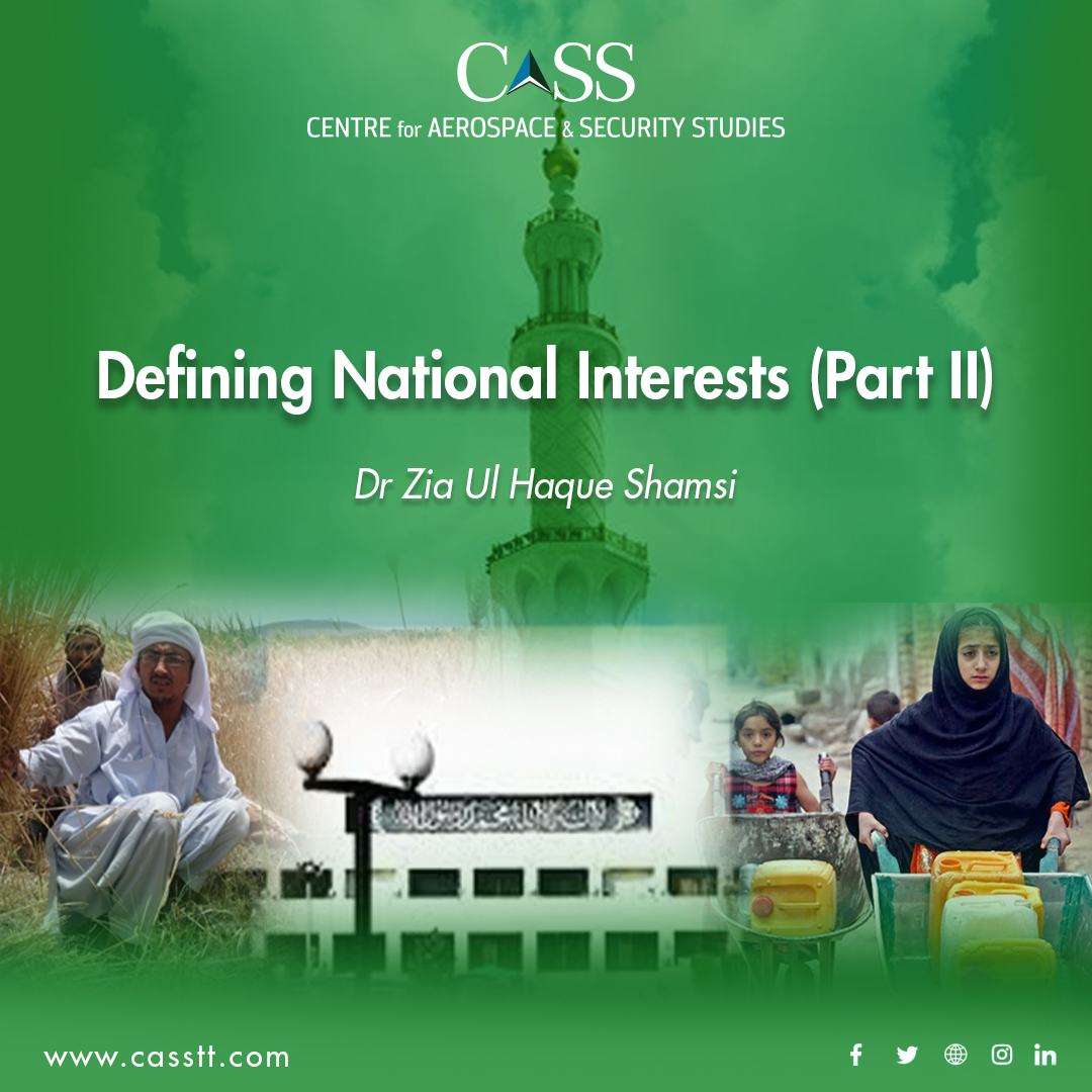 Read more about the article Defining National Interests (Part II)