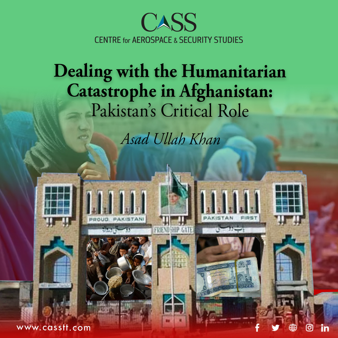 Read more about the article Dealing with the Humanitarian Catastrophe in Afghanistan: Pakistan’s Critical Role