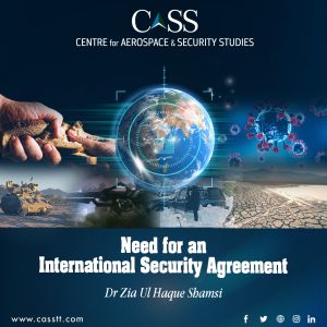 Need for an International Security Agreement
