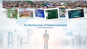 Read more about the article The Blurring Focus of Pakistan’s Economy
