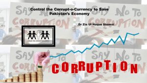 Read more about the article Control the Corrupt-o-Currency to Save Pakistan’s Economy