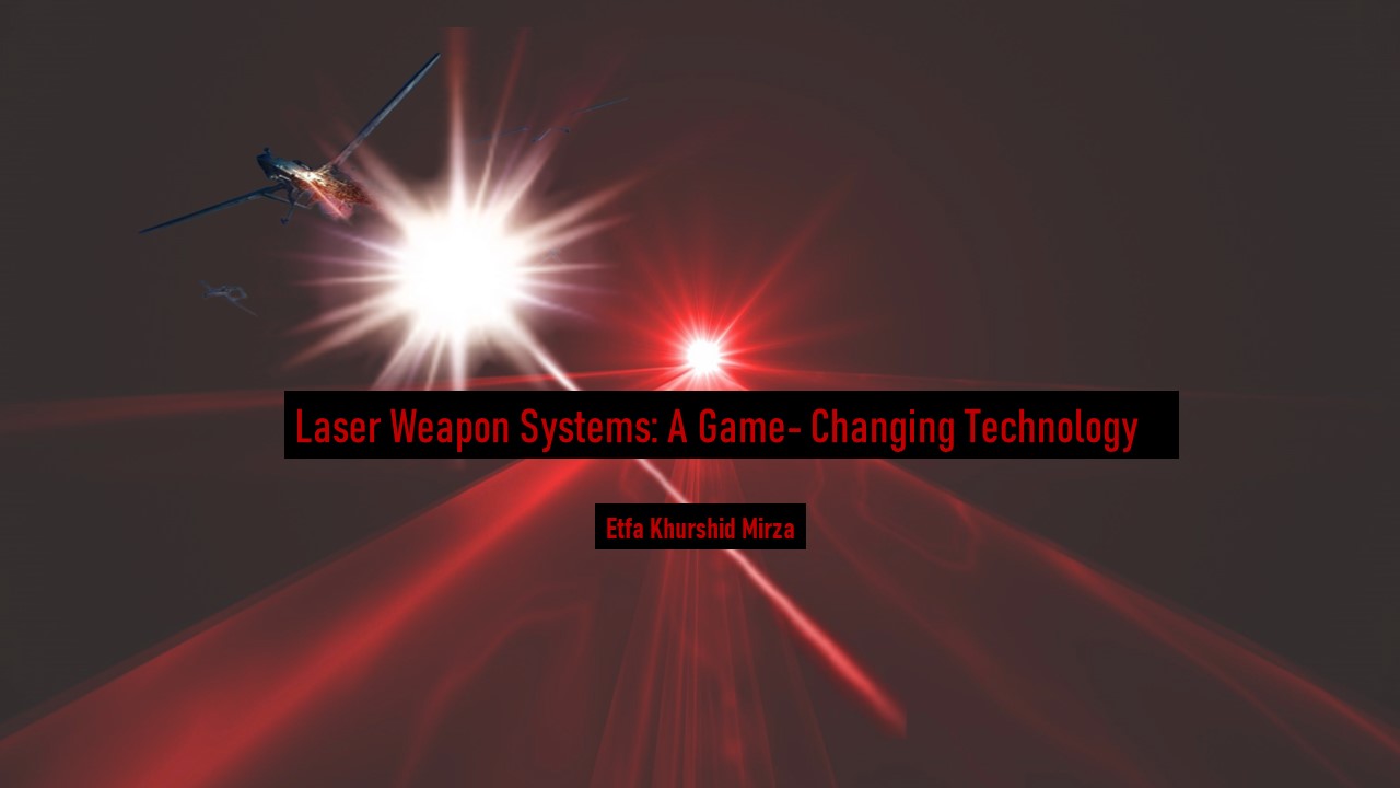 laser weapons