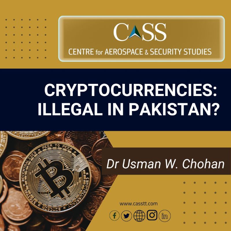 Cryptocurrencies: Illegal in Pakistan