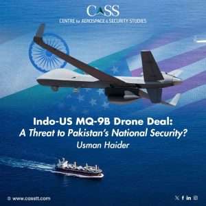 Read more about the article Indo-US MQ-9B Drone Deal: A Threat to Pakistan’s National Security?