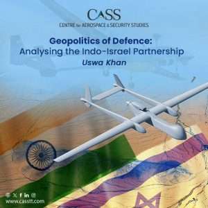 Read more about the article Geopolitics of Defence: Analysing the Indo-Israel Partnership