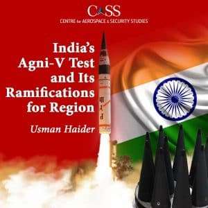 Read more about the article India’s Agni-V Test and Its Ramifications for Region