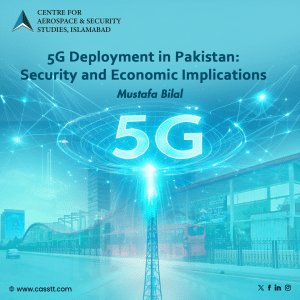 Read more about the article 5G Deployment in Pakistan: Security and Economic Implications