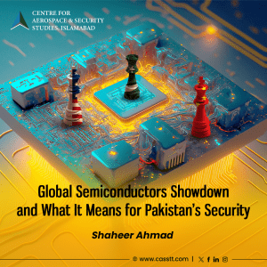 Read more about the article Global Semiconductors Showdown and What It Means for Pakistan’s Security