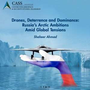 Read more about the article Drones, Deterrence and Dominance: Russia’s Arctic Ambitions Amid Global Tensions