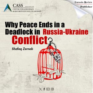 Read more about the article Why Peace Ends in a Deadlock in Russia-Ukraine Conflict?