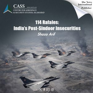 Read more about the article 114 Rafales: India’s Post-Sindoor Insecurities