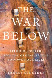 Read more about the article The War Below: Lithium, Copper, and the Global Battle to Power Our Lives