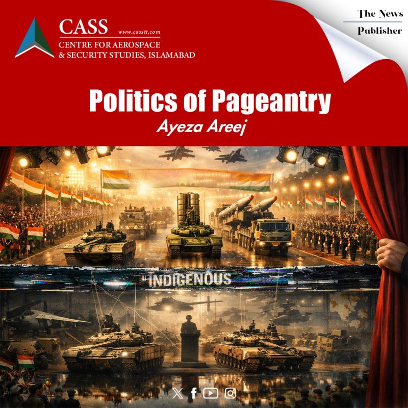2. Ayeza Areej-Politics of Pageantry-Oped thumbnail-March-2026-APP