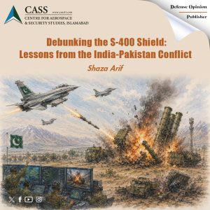 Read more about the article Debunking the S-400 Shield: Lessons from the India-Pakistan Conflict